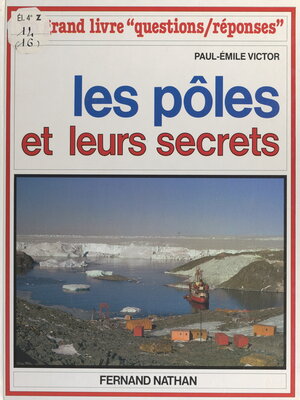 cover image of Les pôles et leurs secrets
